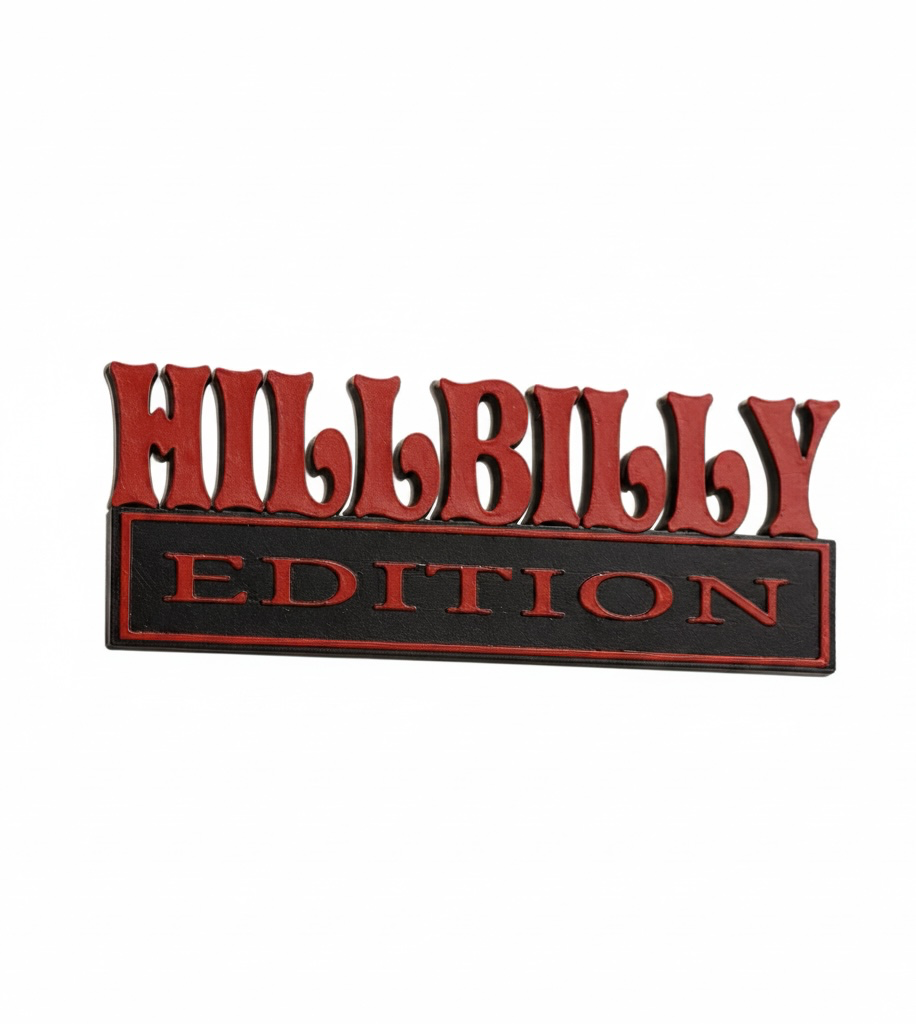 Hillbilly Edition Car Magnet - Unapologetically Country